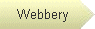 [Webbery]